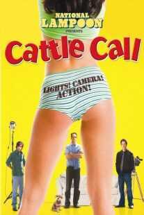 فیلم Cattle Call 2006
