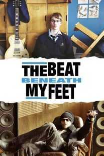 فیلم The Beat Beneath My Feet 2014