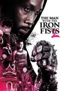 فیلم The Man with the Iron Fists 2 2015