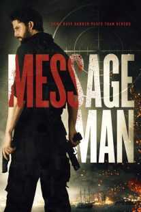فیلم Message Man 2018