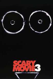 فیلم Scary Movie 3 2003