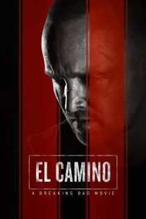 فیلم El Camino: A Breaking Bad Movie 2019