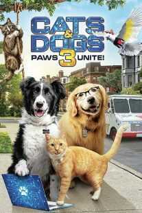فیلم Cats & Dogs 3: Paws Unite 2020
