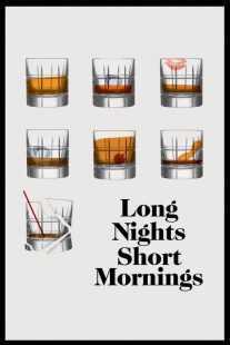 فیلم Long Nights Short Mornings 2016
