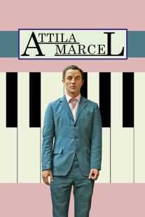 فیلم Attila Marcel 2013