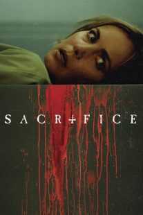 فیلم Sacrifice 2016