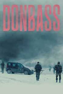 فیلم Donbass 2018