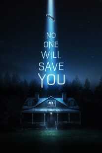 فیلم No One Will Save You 2023