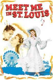 فیلم Meet Me in St. Louis 1944