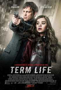 فیلم Term Life 2016