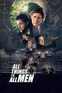 فیلم All Things to All Men 2013
