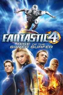 فیلم Fantastic 4: Rise of the Silver Surfer 2007