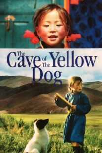 فیلم The Cave of the Yellow Dog 2005