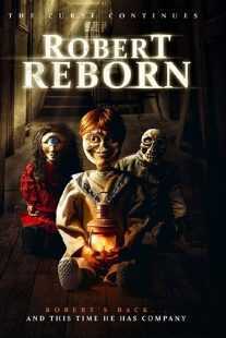 فیلم Robert Reborn 2019