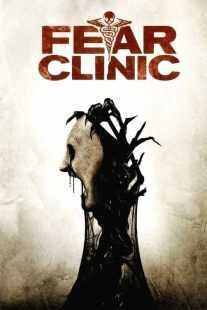 فیلم Fear Clinic 2014