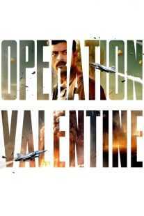 فیلم هندی Operation Valentine 2024
