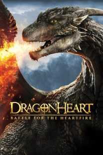 فیلم Dragonheart: Battle for the Heartfire 2017