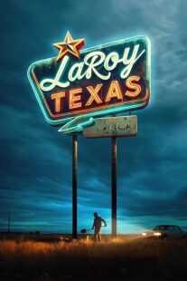 فیلم LaRoy, Texas 2023