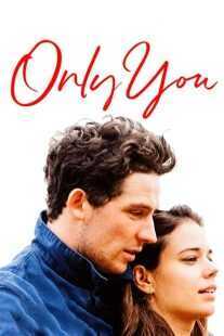 فیلم Only You 2018