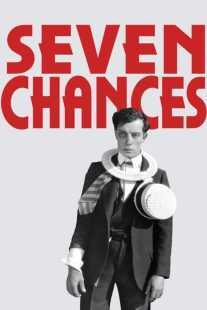 فیلم Seven Chances 1925