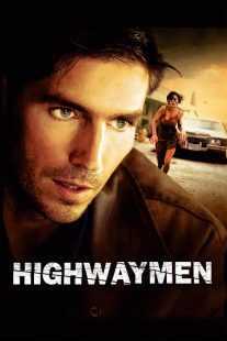فیلم Highwaymen 2004