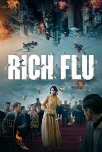 فیلم Rich Flu 2024