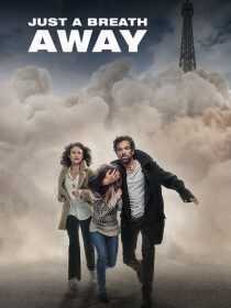 فیلم A Breath Away 2018