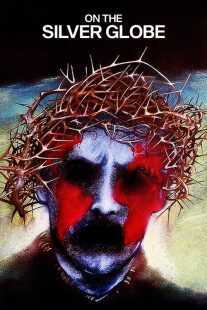 فیلم On the Silver Globe 1988
