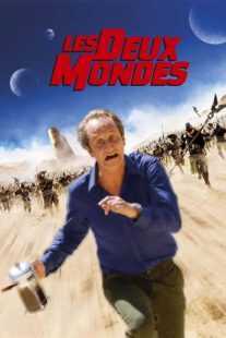فیلم Les deux mondes (Two Worlds) 2007