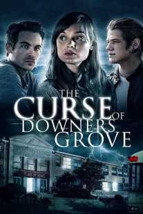 فیلم The Curse of Downers Grove 2015