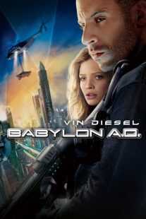 فیلم Babylon A.D. 2008