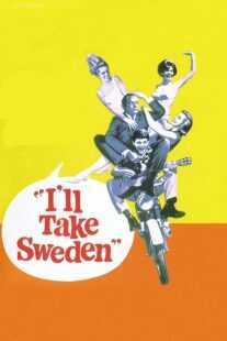 فیلم I’ll Take Sweden 1965