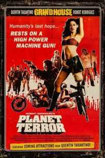 فیلم Planet Terror 2007
