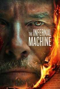 فیلم The Infernal Machine 2022