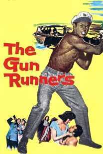 فیلم The Gun Runners 1958
