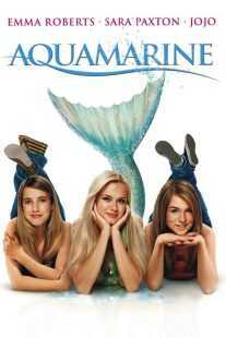 فیلم Aquamarine  2006
