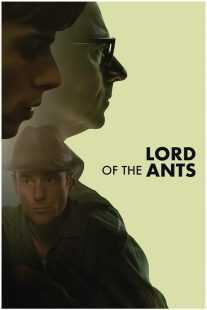 فیلم Lord of the Ants 2022
