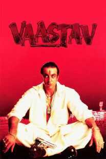 فیلم هندی Vaastav: The Reality 1999
