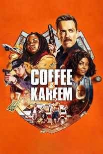 فیلم Coffee & Kareem 2020