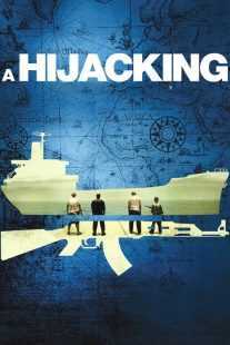 فیلم A Hijacking 2012