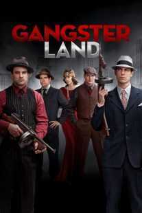 فیلم Gangster Land 2017