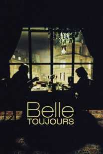 فیلم Belle toujours 2006