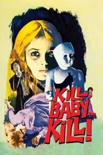 فیلم Kill, Baby… Kill! 1966