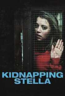 فیلم Kidnapping Stella 2019