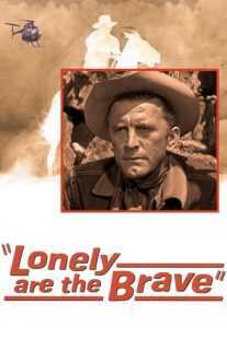 فیلم Lonely Are the Brave 1962