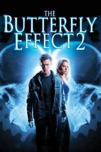 فیلم The Butterfly Effect 2 2006