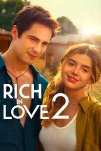 فیلم Rich in Love 2 2023