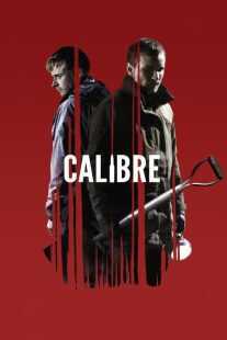 فیلم Calibre 2018
