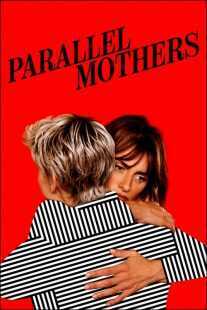 فیلم Parallel Mothers 2021