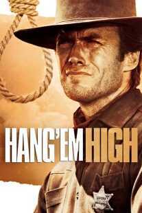 فیلم Hang ‘Em High 1968